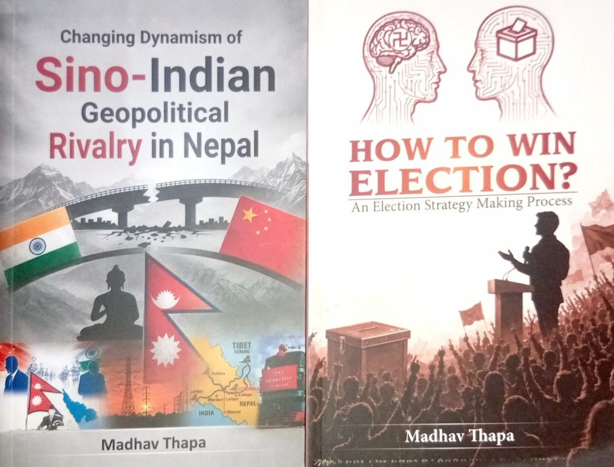 माधव थापाका निर्वाचन रणनीति र भू–राजनीतिसम्बन्धी दुई पुस्तक सार्वजनिक